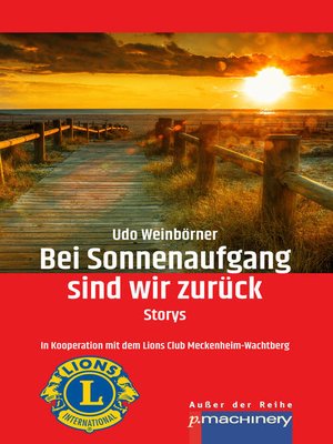 cover image of Bei Sonnenaufgang sind wir zurück